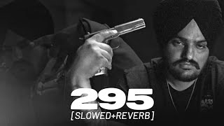 295 [Slowed+Reverb] | Sidhu Moose Wala | EyeBeat Lofi 👀 Resimi