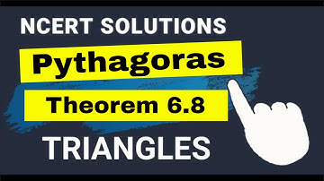 Pythagoras theorem Class 10 Triangles | Theorem 6.8 class 10 triangles | Ncert Solution