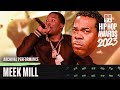 Meek Mill  Performance Of &#39;Dreams &amp; Nightmares&#39; Gets Busta Rhymes&#39; Approval | Hip Hop Awards &#39;23