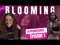 Blooming episode 1  la renaissance de yasmine itsshynessl