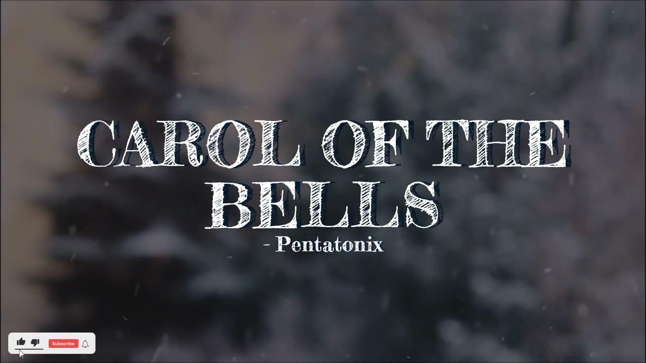 Pentatonix Carol Of The Bells Songtext www.youtube.com