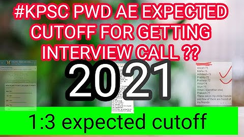 KPSC PWD AE 1:1 expected cutoff |Interview call cutoff marks for PWD AE exam #kpsc #pwd #pwdAE