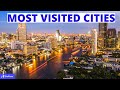 Top 10 Most Visited Cities in The World