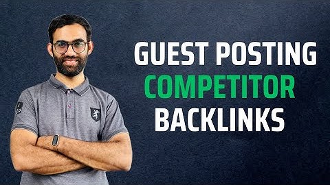 Guest Posting Link Building: How to Find Competitor Backlinks for Free (2025)