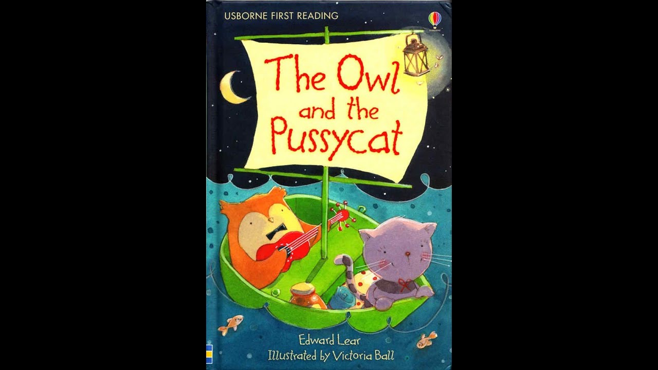 The Owl and the Pussy-Cat英語版 The Owl and the Pussy-Cat英語版 The Owl and the Pussy-Cat