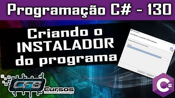 Criando instalador - Curso Programação Completo C# - Aula 130