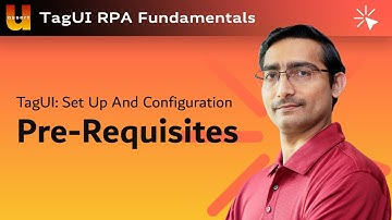 TagUI Pre-requisites