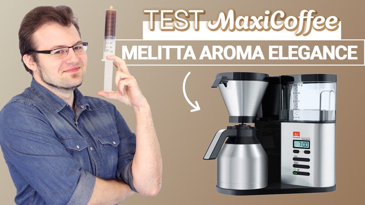 MELITTA AROMA ÉLEGANCE THERM DELUXE | Cafetière filtre | Le Test MaxiCoffee  - YouTube