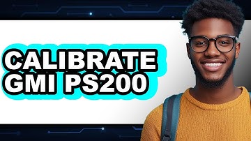 How to Calibrate GMI PS200 (Updated)