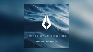 Serra 9 & Deviu ft. Phoebe Tsen - Invisible