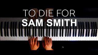 Sam Smith - To Die For | Naor Yadid Piano Cover