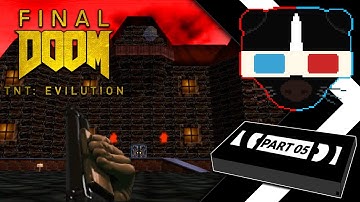 Final DOOM - TNT: Evilution - Part 05 (Official Stream)
