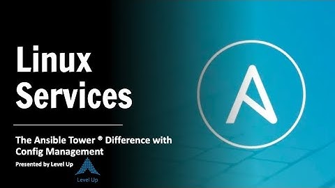 Linux Services [Ansible Tower Config Management]