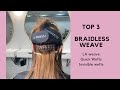Top 3 Braidless Weave Hair extensions
