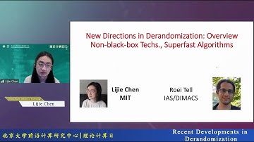 Lijie Chen, Recent Developments in Derandomization