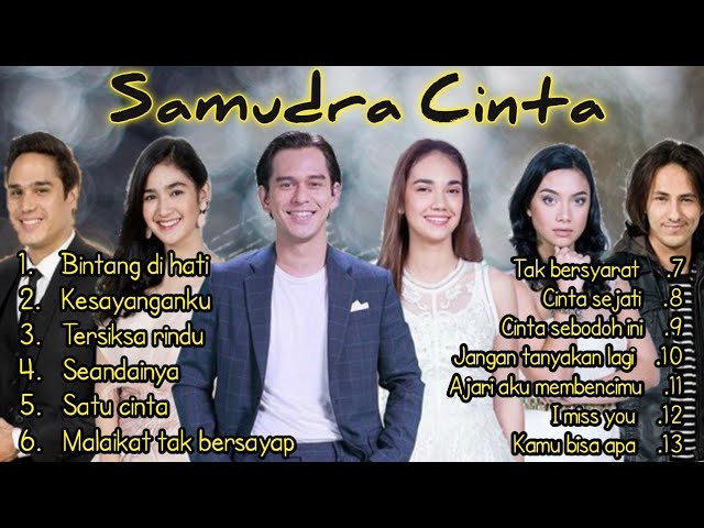 Samudra Cinta ~ kumpulan lagu terbaik (Full album) kesayanganku class=