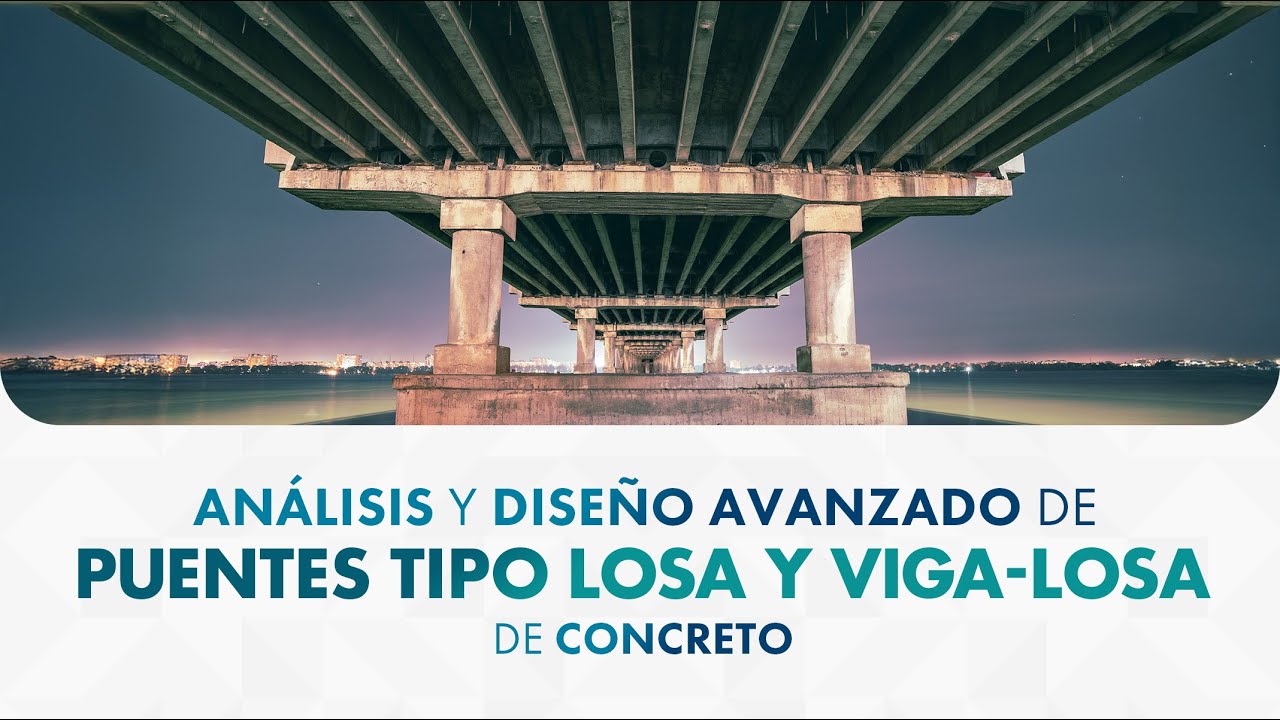 CLASE 1 Abierta An lisis Y Dise o Avanzado De Puentes Tipo Losa Y clase-1-abierta-an-lisis-y-dise-o-avanzado-de-puentes-tipo-losa-y
