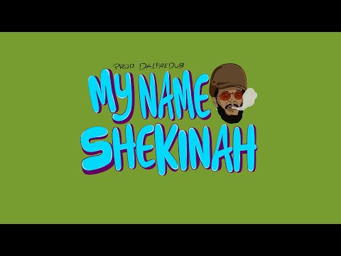 Rair Shekinah - My name Shekinah Prod. DalfreDub