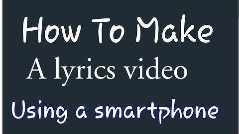 How to Make lyrics video using a smartphone tutorial simplest way 2023 #tutorial #lyricsvideo