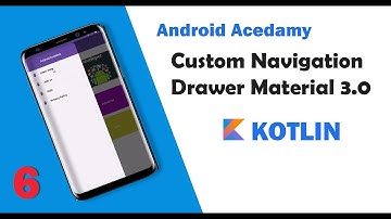 Custom Navigation Drawer Material 3.0 | Android Academy PART 6