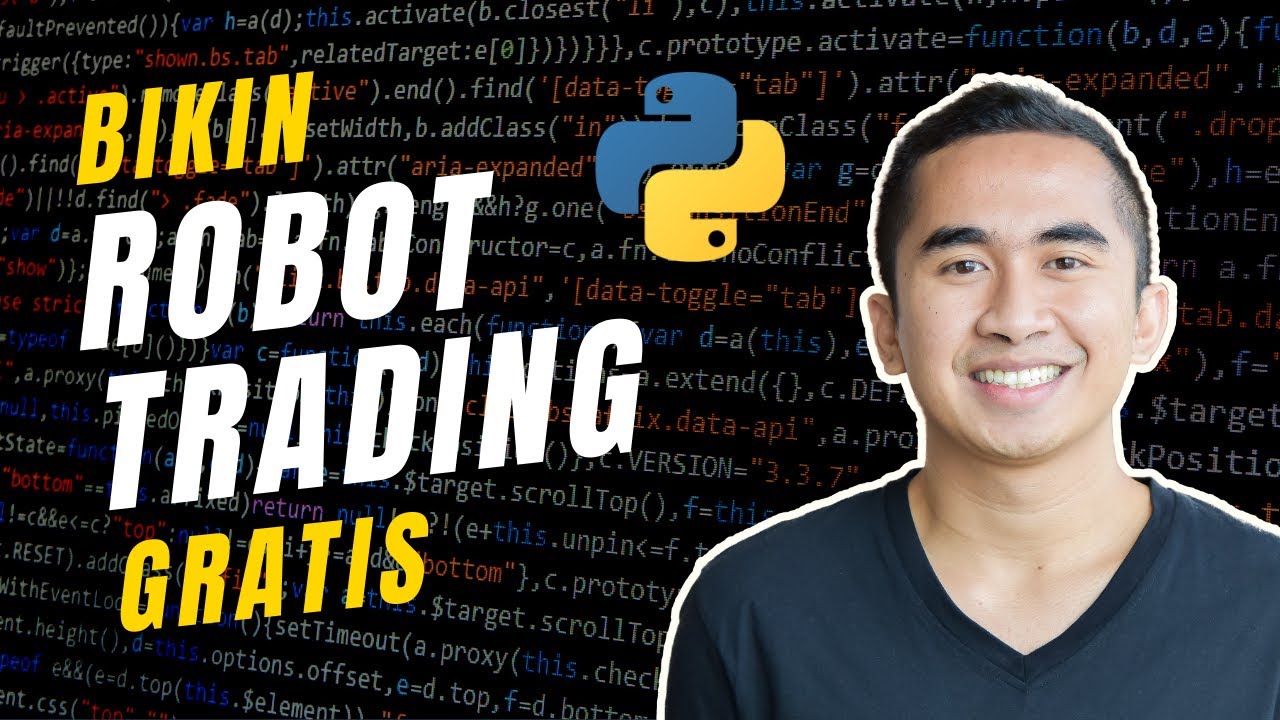Bikin Robot Trading Gratis Dengan Python - YouTube