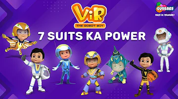 ViR the Robot Boy Suit On - 7 Suits Ka Power | Action Cartoon Video | Gubbare TV