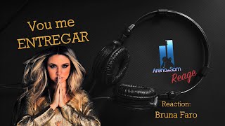 Arena Reage - Vou Me Entregar - Ana Gabriela