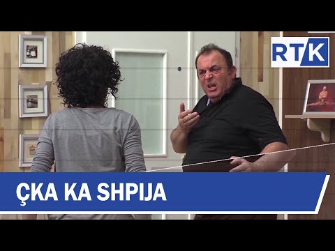 Çka ka Shpija - Episodi 12 Sezoni IV  22.01.2018