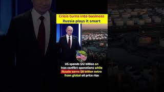 US spends $12 billion on Iran conflict operations while Russia earns $8 billion extra from global