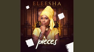 Video thumbnail of "Eleesha - Pieces"