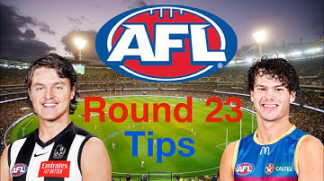 My Round 23 AFL Tips