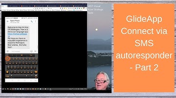 GlideApp Connect via SMS autoresponder  Part 2