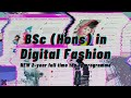 Bsc hons in digital fashion programme code 14404