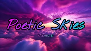 Poetic Skies 🎶 (video remake) #Music #AiVideo #Uplifting