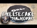 Como hacer cheesecake de oreo sin horno