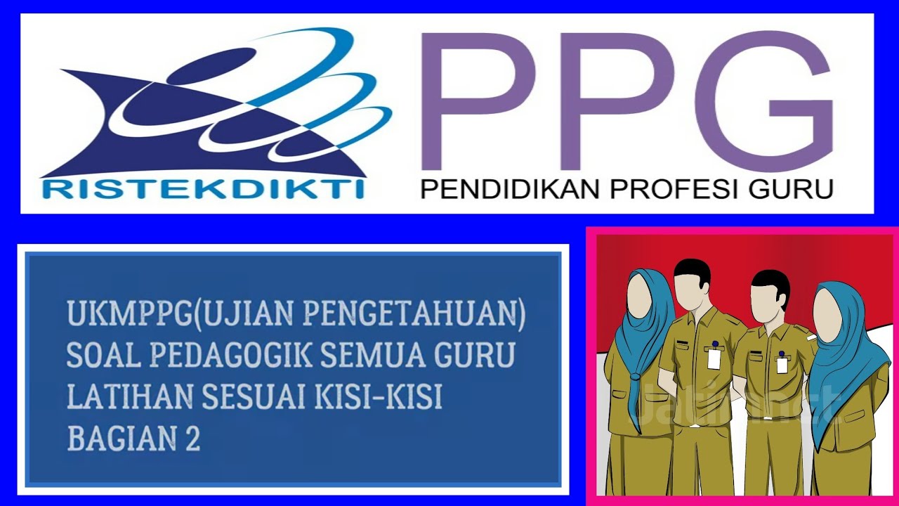 Bocoran Soal Ppg Bahasa Indonesia 2021 - Soal Sekolah