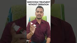 Varicocele homeopathic medicine in hindi | varicocele treatment without surgery |varicose veins cure