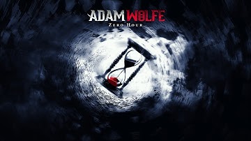 Adam Wolfe (No commentary) Episode 4