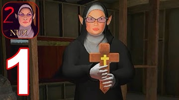 Scary Evil Nun Once Again - Gameplay Walkthrough Part 1 Full Gameplay (Android, iOS)