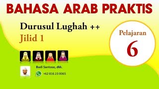 Bahasa Arab Praktis #6 | Durusul Lughah Jilid 1 | Pelajaran 6 |  Hadzihi screenshot 5