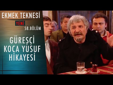 Güreşçi Koca Yusuf Hikayesi | Heredot Cevdet - Ekmek Teknesi - 58.Bölüm