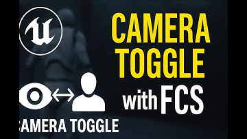 Unreal Engine 5 FCS Camera Toggle | First ↔ Third Person Switch