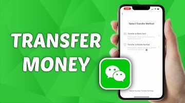 How to Transfer Money on WeChat