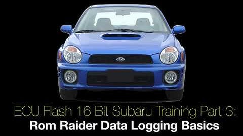 Ecu Flash 16 Bit Subaru Training Part 3: Rom Raider Data Logging Basics | Evans Performance Academy