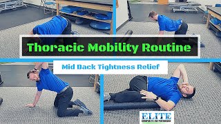 Thoracic Mobility Routine | Mid Back Pain Relief