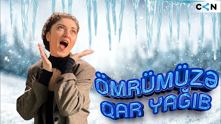 Gör nə deyirəm, ömrümüzə qar yağıb