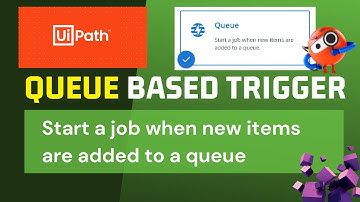 UiPath - Start a job when new items are added to a queue | Queue based Trigger | Practical Demo