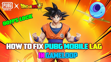 How To Fix Pubg Mobile 2.7.0 Update Lag In Gameloop Emulator