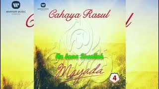 Mayada - Ma Lana Siwallah [HD Audio] Cahaya Rasul - Suara Langitan