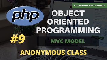 #9 Anonymous Class | Object Oriented Programming in PHP | MVC IN PHP